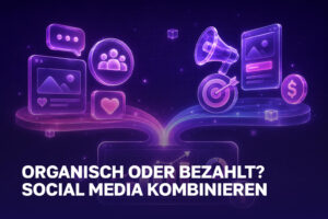 Verknüpfung organischer Social-Media-Inhalte mit bezahlten Anzeigen und Zielgruppen
