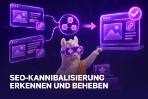 SEO Kannibalisierung erkennen: mehr Sichtbarkeit | LAMAWEB